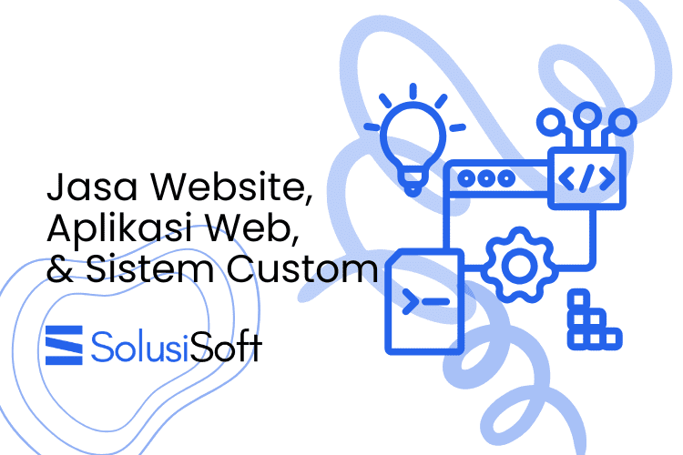 Jasa Buat Sistem Web Custom Batam Software Aplikasi Bisnis